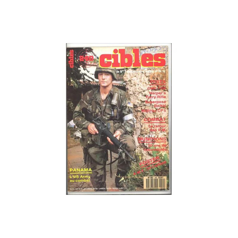 CIBLES N° 240 : PANAMA L'US ARMY AU COMBAT