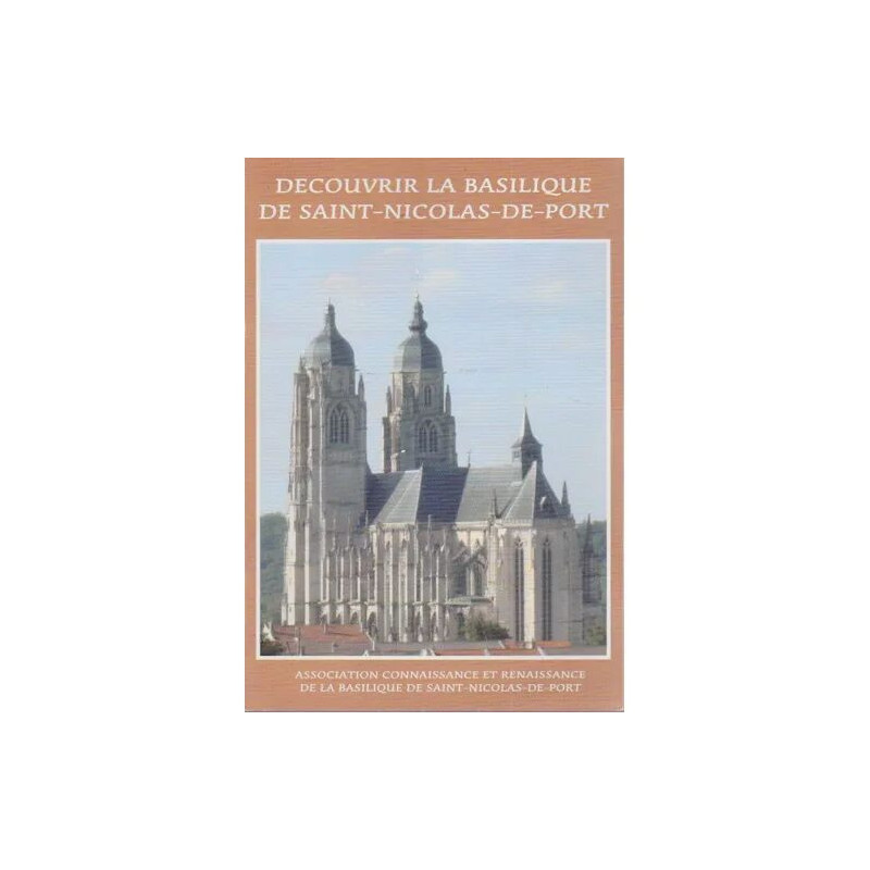 Découvrir la basilique de Saint-Nicolas-de-Port