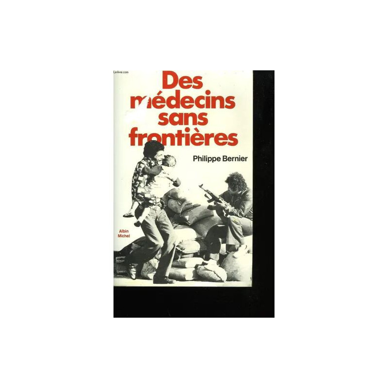 Des médecins sans frontières