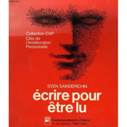 Ecrire Pour Être Lu