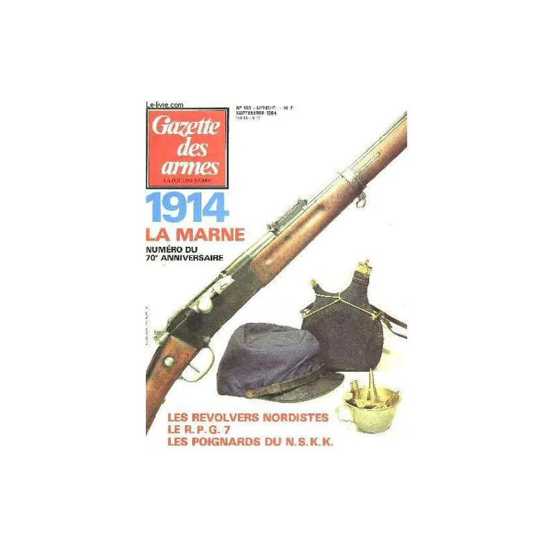 Gazette Des Armes - Mensuel - N°133