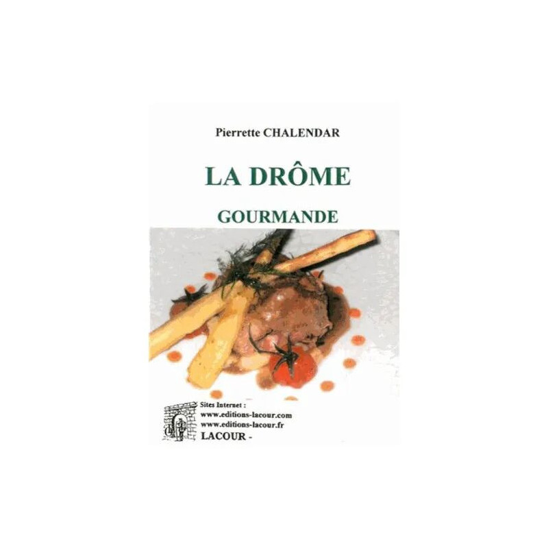 La Drôme Gourmande