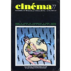 CINEMA N° 227 DU 01/11/1977 - CINEMA ET SOCIETE DE CONSOMMATION -...
