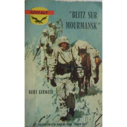 "Blitz sur Mourmansk"