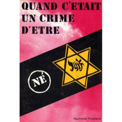 Quand c¿était un crime d¿être juif