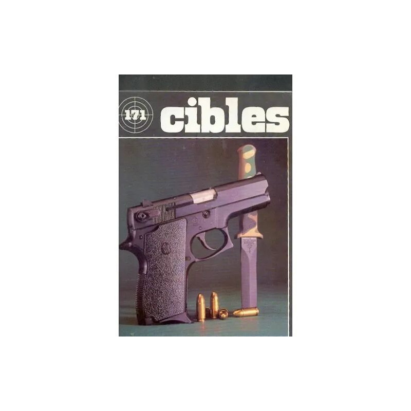 CIBLES N° 171 : SMITH et WESSON 469