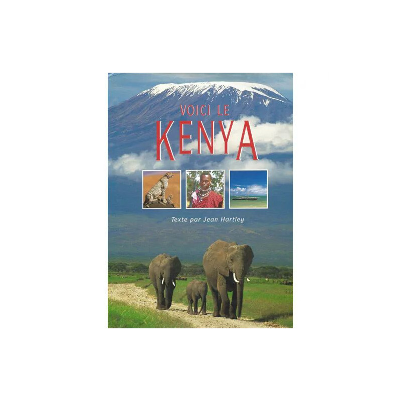 Voici le Kenya