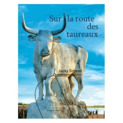 Sur La Route Des Taureaux
