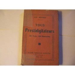 Tous Prestidigitateurs