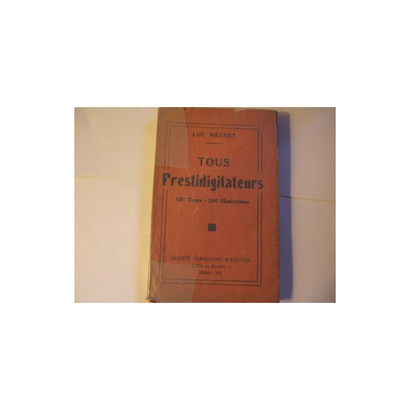 Tous Prestidigitateurs