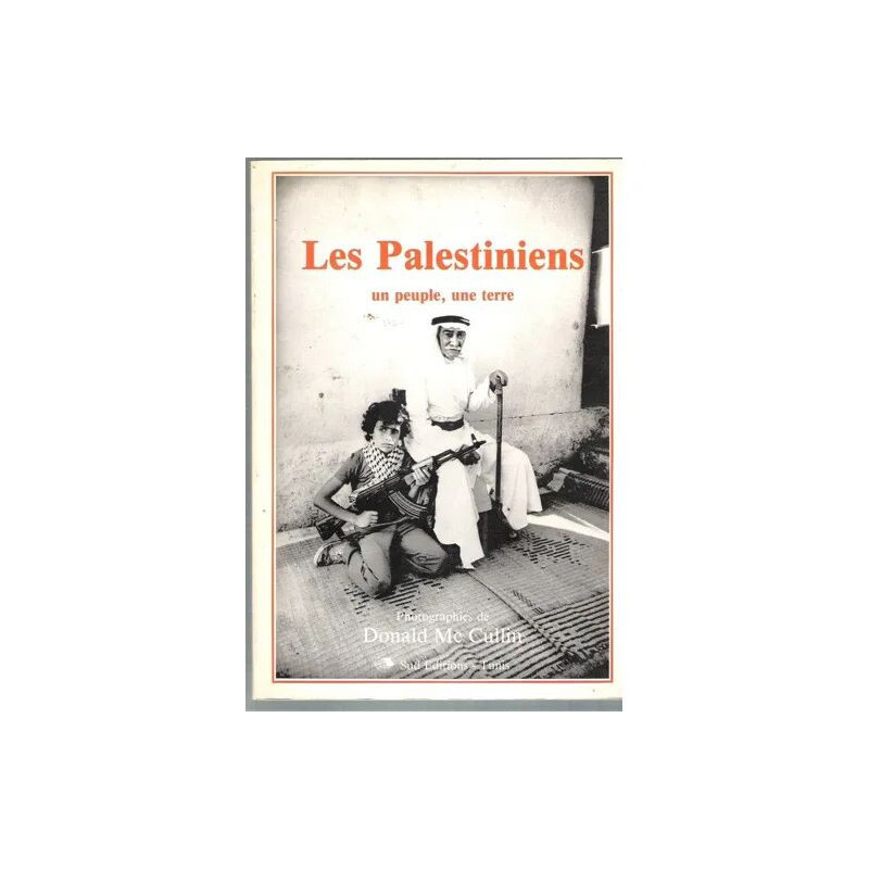 Les Palestiniens - un peuple une terre