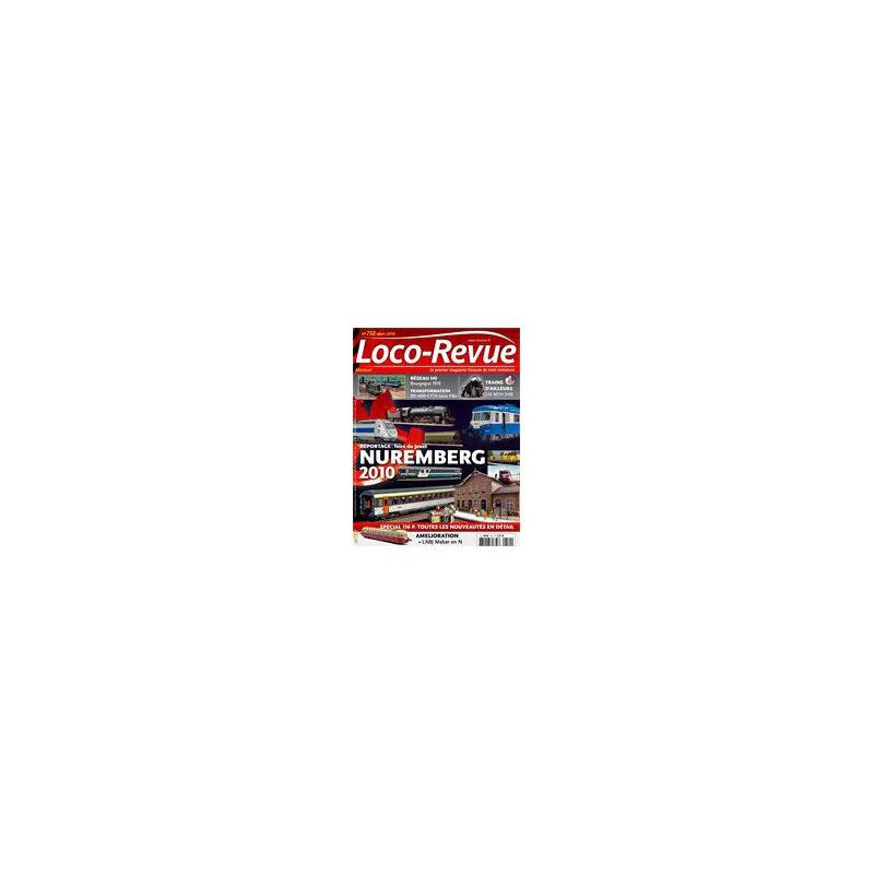 Loco-Revue N° 752 : Reportage : foire du jouet NUREMBERG 2010