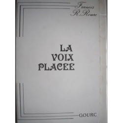 La Voix Placee