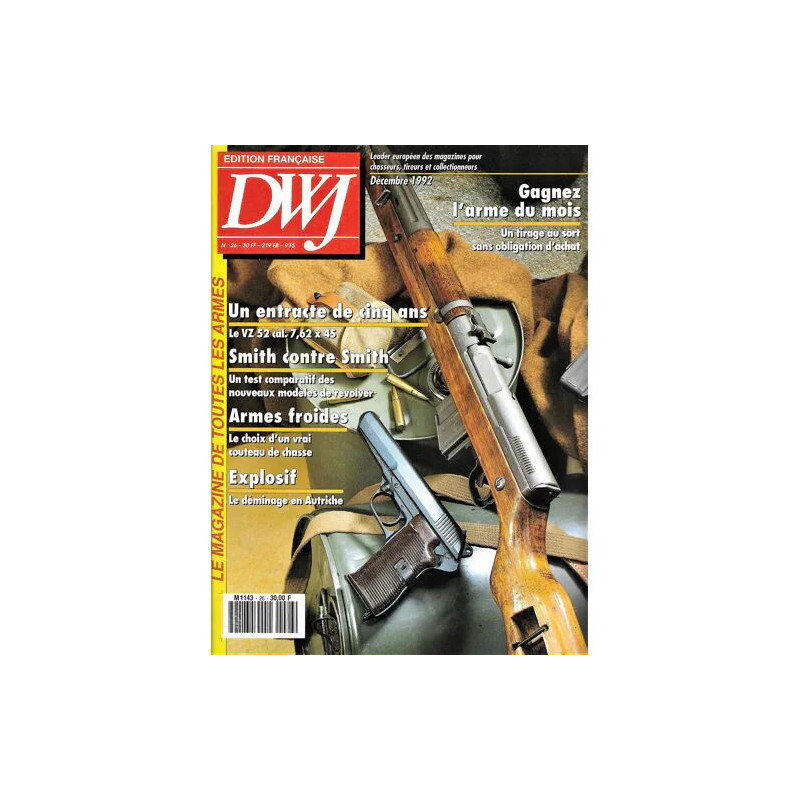 DWJ - Le magazine de toutes les armes N° 26 : VZ 52 calibre 7 62 -...