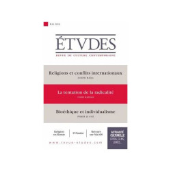 Etudes N° 4249 Mai 2018 - Religions Et Conflits Internationaux -...