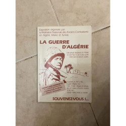 LA GUERRE D'ALGERIE EXPOSITION ORGANISEE PAR LA FEDERATION...
