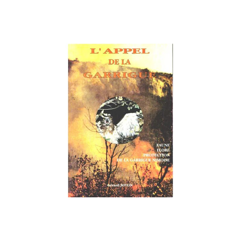 L' Appel de la garrigue - faune flore protection de la garrigue...