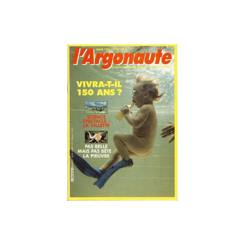 L' Argonaute N° 32 : Vivra-t-il 150 ans