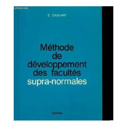 Methode De Developpement Des Facultes Supra-Normales