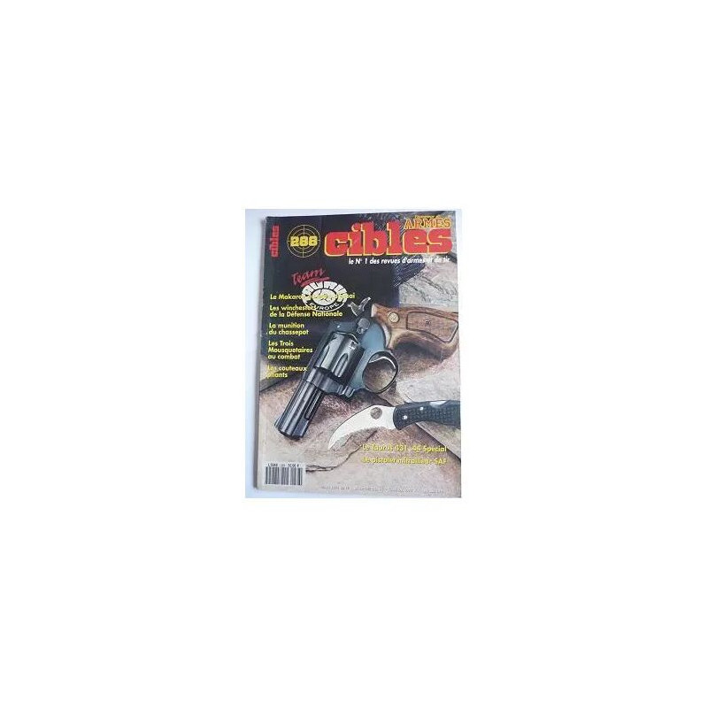 Cibles n° 288 N° 288 : Makarov Winchester Chassepot Taurus 431...
