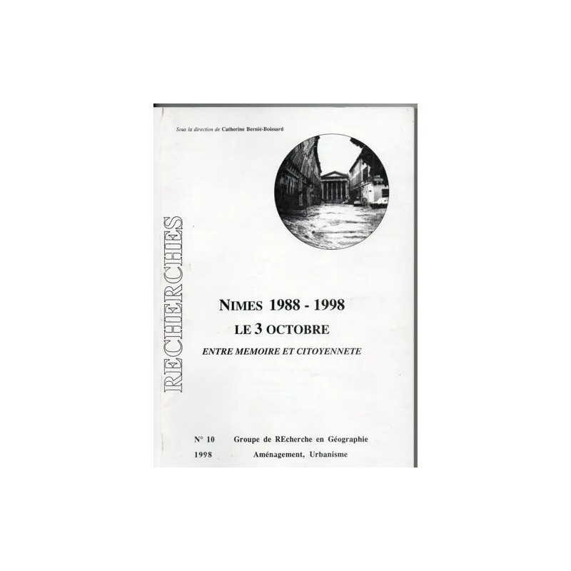 Nîmes 1988-1998 - entre mémoire et citoyenneté