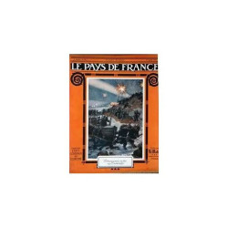 Pays De France (Le) N° 39 Du 15/07/1915