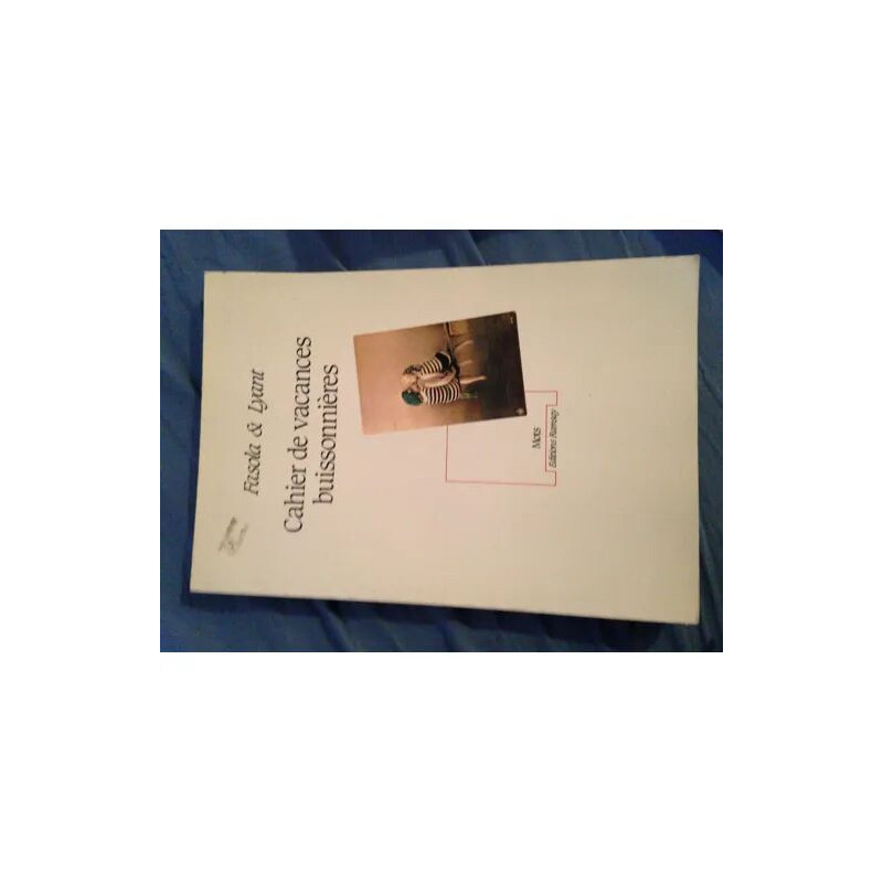 Cahier de vacances buissonnières