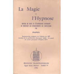 la magie et l'hypnose : recueil de faits et d'expériences...