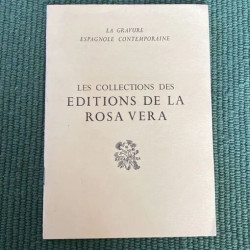 LA GRAVURE ESPAGNOLE CONTEMPORAINE LES COLLECTIONS DES EDITIONS DE...