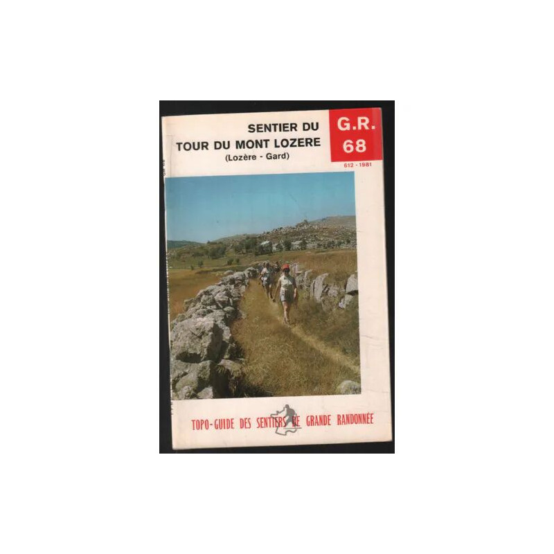 Sentier du Tour du Mont Lozère : GR 68