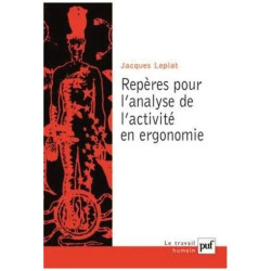 Repères Pour L'analyse De L'activité En Ergonomie