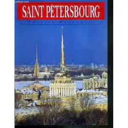 Saint-Petersbourg - Edition Francaise - Peterhof - Tsarskoe Selo -...