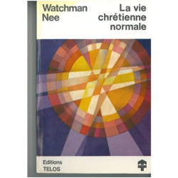 La Vie chrétienne normale