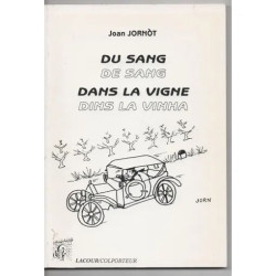 DU SANG DANS LA VIGNE DE SANG DINS LA VINHA