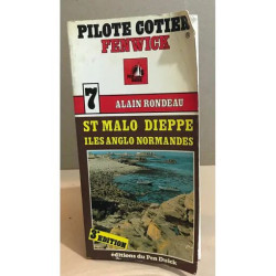 Pilote cotier fenwick n° 7 / saint malo dieppe iles anglo normandes