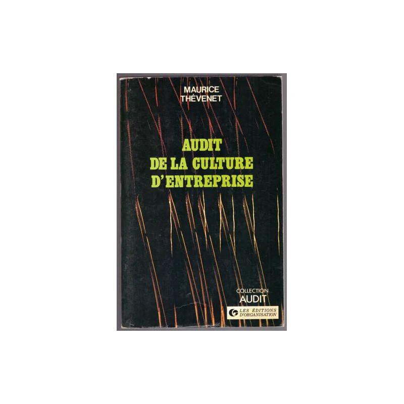 audit de la culture d'entreprise maurice thévenet collection audit...