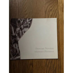 Abstract pictures par Duncan Newton catalogue de ventes d¿œuvres