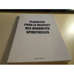 Plaidoyer pour le respect des minorités spirituelles