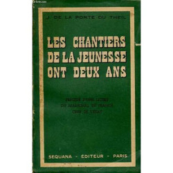 Les Chantiers De La Jeunesse Ont Deux Ans
