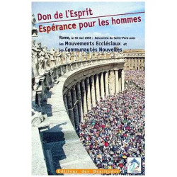 Don De L'esprit Esperance Pour Les Hommes - Rome Le 30 Mai 1998 :...