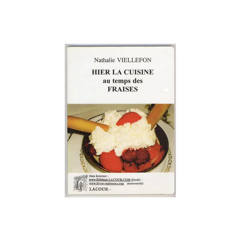 Hier la Cuisine au Temps des Fraises