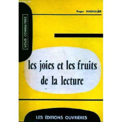 Les Joies et les Fruits de la Lecture