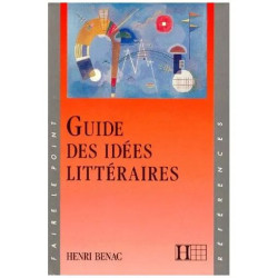 Guide Des Idées Littéraires