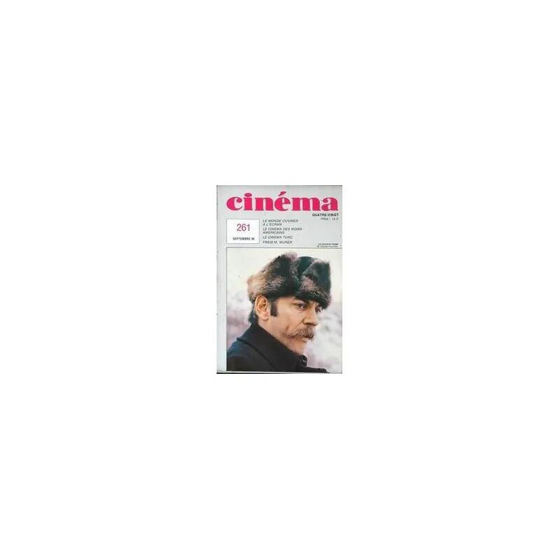 CINEMA N° 261 DU 01/09/1980 - LE MONDE OUVRIER A L'ECRAN - LE...