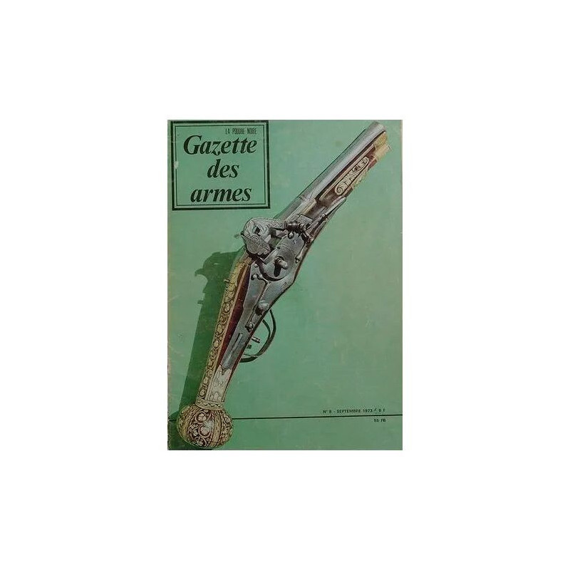 gazette des armes N° 8 : Le chassepot (pages 10 à 25) - la platine...
