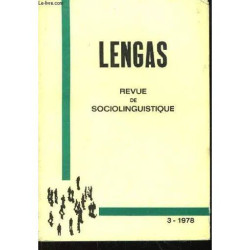 Lengas N°3 - 1978. Revue de Sociolinguistique : Auto-Conscience de...