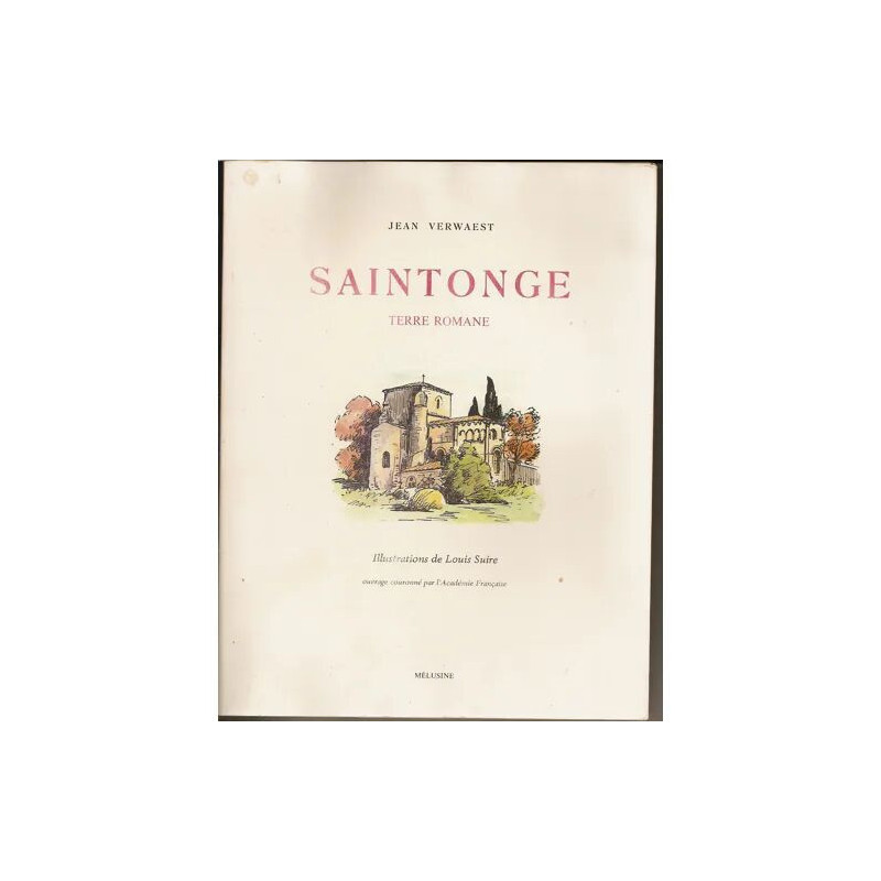 Saintonge romane illustrations de Louis Suire