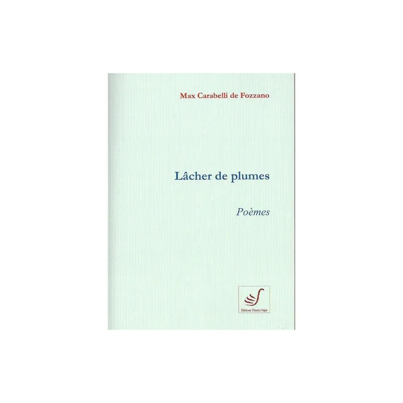 lacher de plumes - poemes