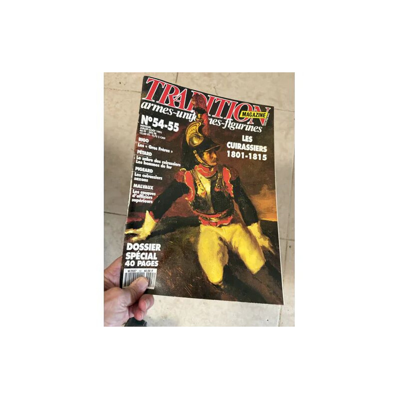 TRADITION MAGAZINE 54 55 LES CUIRASSIERS DU 1ER EMPIRE EPOPEE LES...