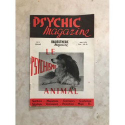 Psychic Magazine (et Radiesthésie magazine) N° 8 : Le Psychisme Animal